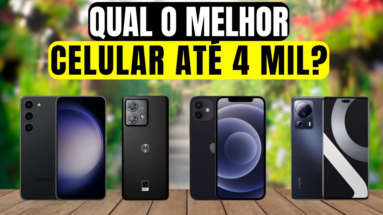 Os 5 Melhores Celulares At 4000 Reais Em 2024 YouTube os-5-melhores-celulares-at-4000-reais-em-2024-youtube