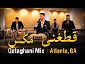 Qataghani Mix | Atlanta, GA | Masood Afzali