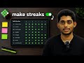 you just need to make streaks 