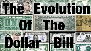 The History Of The $1 Bill And Its Evolution Throughout Time (1862 - 2020)