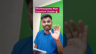 Pharmacognosy Most Important Chapter #udit_pharmacy