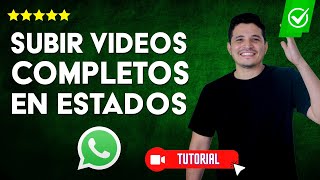 Así puedes SUBIR VIDEOS COMPLETOS en tus ESTADOS de WhatsApp | ✂Ya no los cortes más📹 screenshot 3