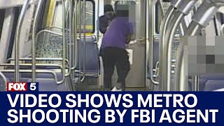 Surveillance video shows 2020 Metro shooting by FBI agent onboard train in Bethesda | FOX 5 DC