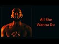 all she wanna do - john legend (slowed   reverb)