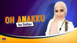 Ine Sinthya - Oh Anakku [Official Music Video]