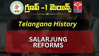 TELANGANA HISTORY - SALARJUNG REFORMS || TSPSC GROUP-1 MAINS || T-SAT || 14.01.2023 screenshot 2