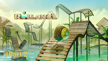 Rollance : Adventure Balls Game Part 2🥳|| #games #rollanceballs #shorts #youtube