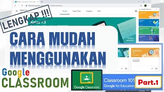 How to Use Google Classroom for Remote Learning (PJJ)/Learning from Home (BDR) - Part 1