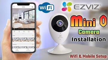 Ezviz Mini O Smart Camera Installation and Conect to wifi