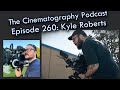 Working in small markets dp kyle roberts  cinepod