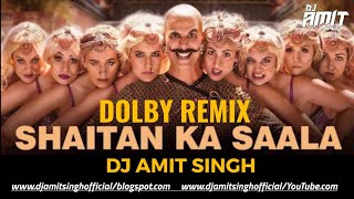 Bala remix | shaitan ka sala housefull 4 dj amit singh official akshay
kumar