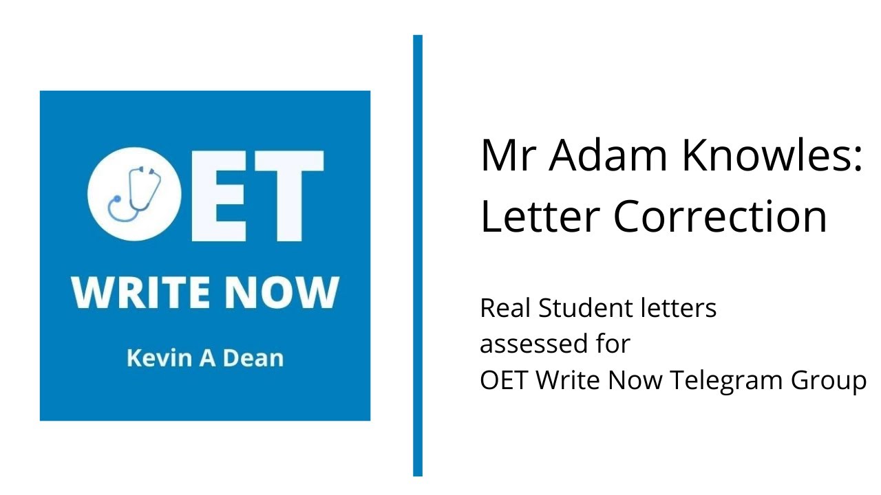 This letter write now. Correction Letter. Oet English.