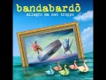 Bandabardò - Ho La Testa