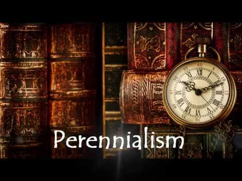perennialism youtube perennialism