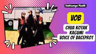 Idolakan VOB, Chua Kotak: Voice Of Baceprot Sangar ‼️