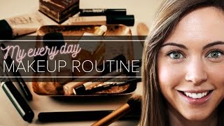My Every Day Makeup Routine Hannah Maggs