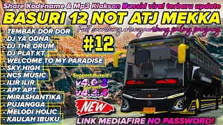 Download lagu KANE BANGET𤤠SHARE 12 NADA BASURI 12 NOT BUS ATJ MEKKA TERBARU KANE! KODENAME & MP3 BUSSID