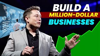 The #1 Rule Elon Musk Uses to Build Million-Dollar Businesses FAST