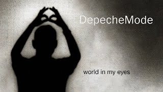 Depeche Mode - World In My Eyes (Lyrics)