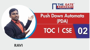 Pushdown Automata (PDA) | 02 | TOC | Computer Science Engineering