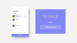 UI Daily 38: Upload Screen