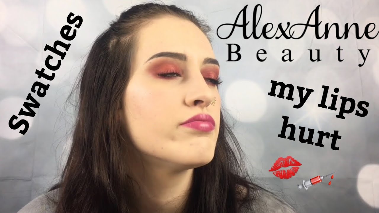 ALEXANNE LIQUID LIPSTICK SWATCHES & FIRST IMPRESSIONS... My lips burn