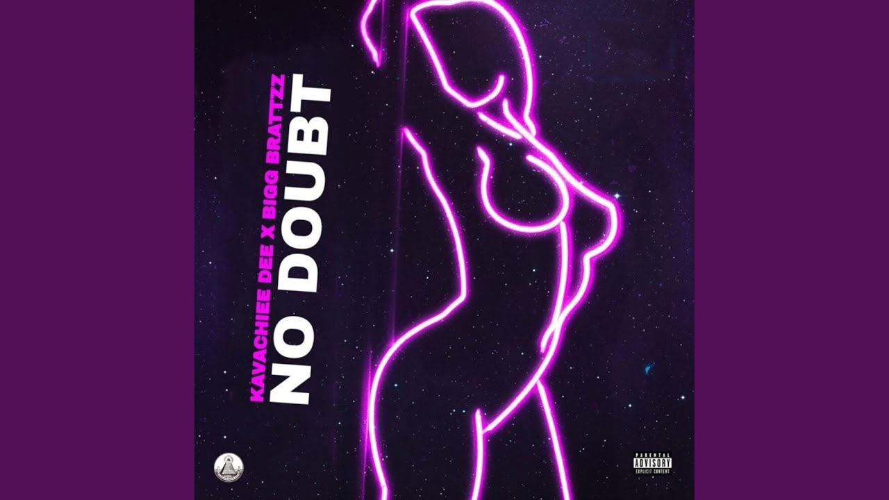 Watch No Doubt (feat. BiggBrattzz) on YouTube Watch No Doubt (feat. BiggBrattzz) on YouTube