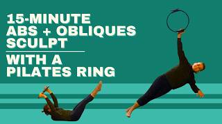 15-Minute Strong Abs + Obliques Pilates Workout (with the Magic Circle) 