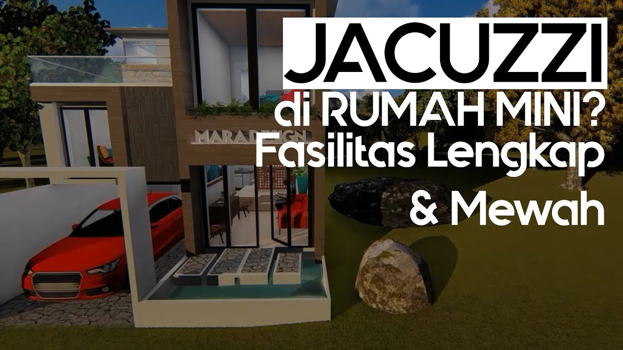 RUMAH KECIL PUNYA JACUZZI Rumah Ukuran 6m X 9m Dengan Aplikasi