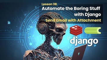 38 Export Data - Send Email with Attachment | Automate the Boring Stuff with Django