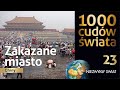 1000 cudów świata - Zakazane miasto  - Lektor PL