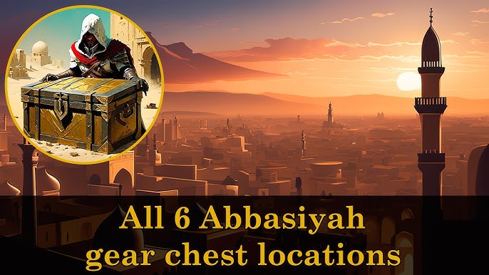 Abbasiyah Gear Chest Locations - Assassin's Creed Mirage Guide - IGN