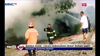 Warga di Padang Panik, Kebakaran 7 Petak Kontrakan dekat Rumah Sakit - LIM 14/02