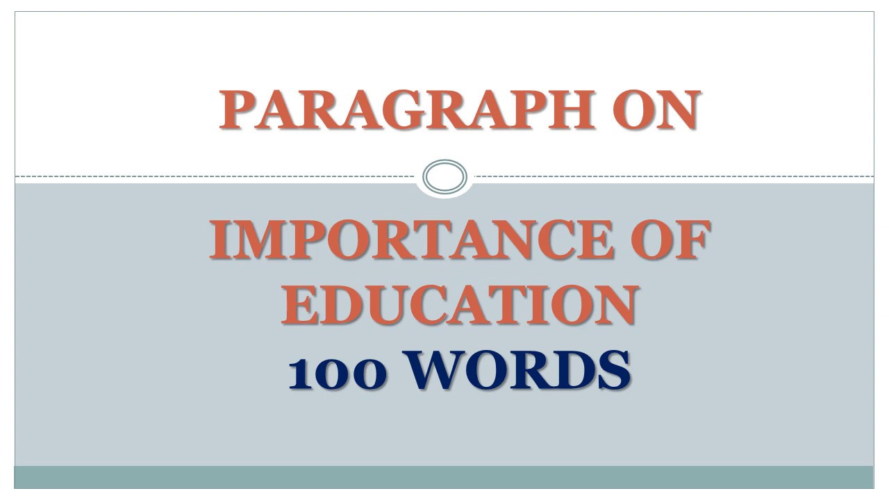 definition paragraph of education