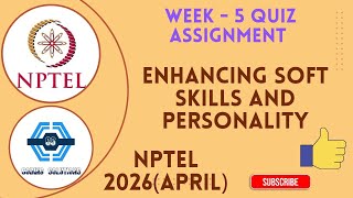 Enhancing Soft Skills and Personality | Week 5 Answers | NPTEL 2026(April) | SWAYAM 2026(April) |  screenshot 5