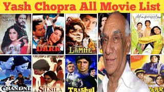 Director Yash Chopra All Movie List। Yash Chopra hit and flop all movie list। Movies name।