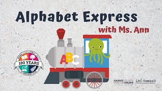 Alphabet Express! HCPL Early Literacy: Learning ABC's! Teach Your Baby to Read - Letter O Words