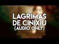 Onyria - Lagrimas De Cinixiu (feat. Quilo) [OFFICIAL AUDIO]