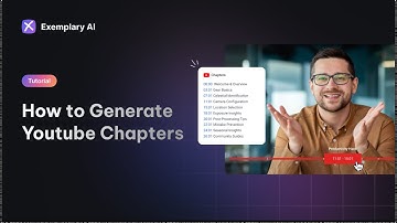 How to generate YouTube Timestamps & Chapters easily | Exemplary AI