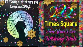 NYC Times Square New Year's Eve Confetti Wishing Wall, have you made your wish?