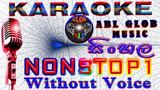 sinhala nonstop 1 karaoke songs with lyrics (Without voice) සිංහලNonstop Youtube