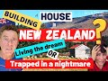 BUILDING A HOUSE IN NEW ZEALAND. Dream or Nightmare?