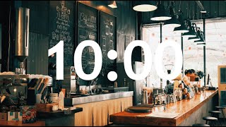 10 Minute timer LoFi relaxing Chillhop background music