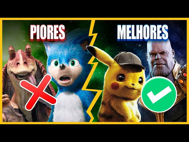 Os 5 PIORES e os 5 MELHORES personagens de CGi