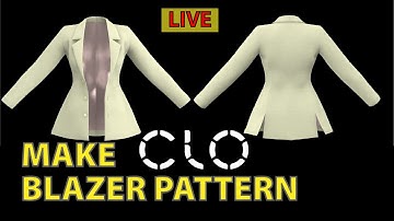 Part: 2 How to a Make Blazer in CLO 3D | for Fashion Design
