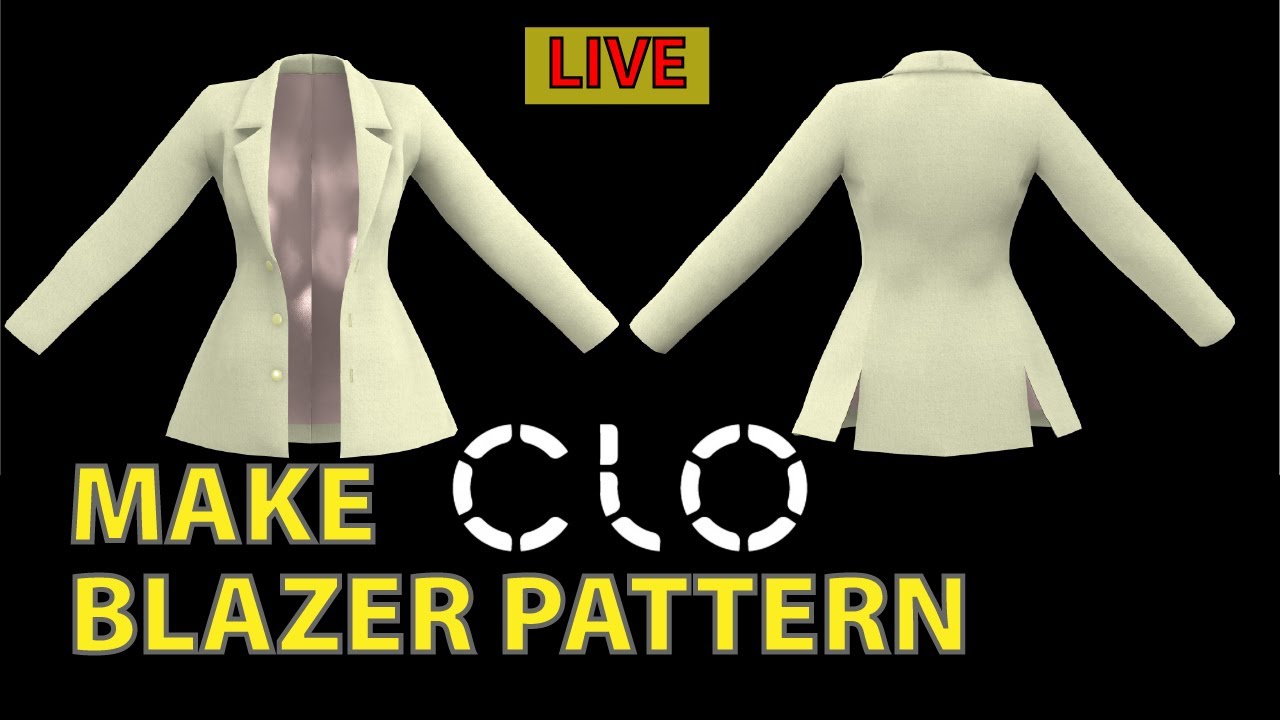 Part: 2 How to a Make Blazer in CLO 3D | for Fashion Design - YouTube