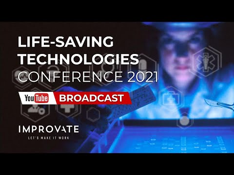 IMPROVATE LIFE-SAVING-TECHNOLOGIES CONFERENCE 2021