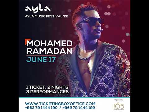 Welcome Egyptian Superstar Mohamed Ramadan To Ayla S Music Festival