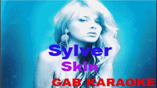 Sylver - Skin - Karaoke Lyrics Instrumental