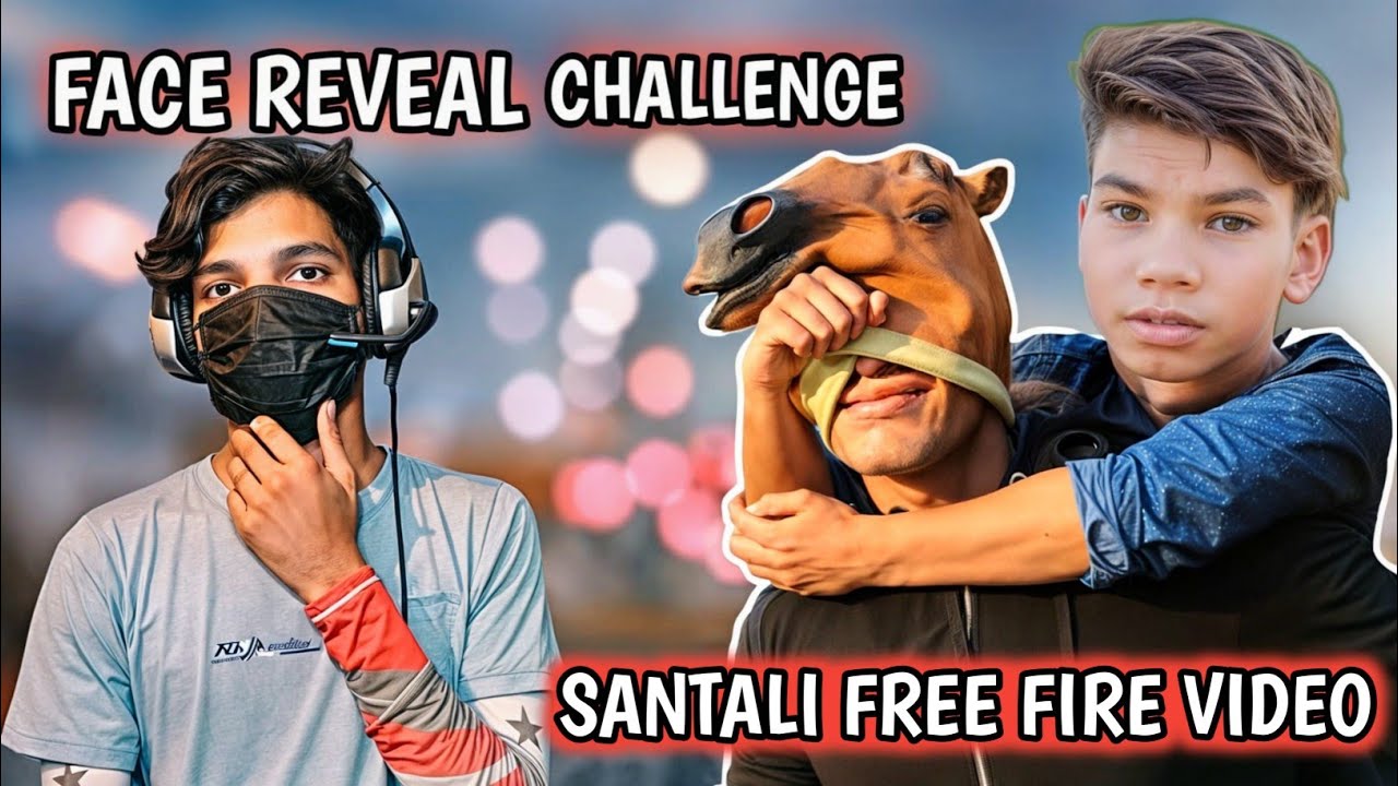FACE REVEAL CHALLENGE || SANTALI FREE FIRE VIDEO || ROD KORA GAMING || SANTALI GAMING VIDEO